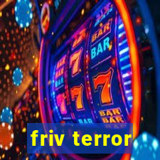 friv terror